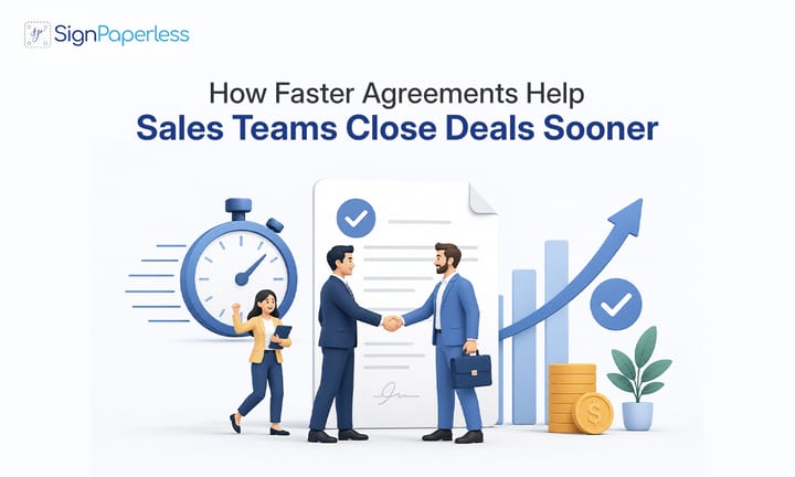 How Faster Agreements Help Sales Teams Close Deals Sooner