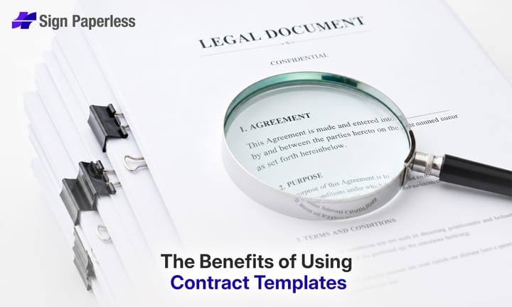 The Benefits of Using Contract Templates